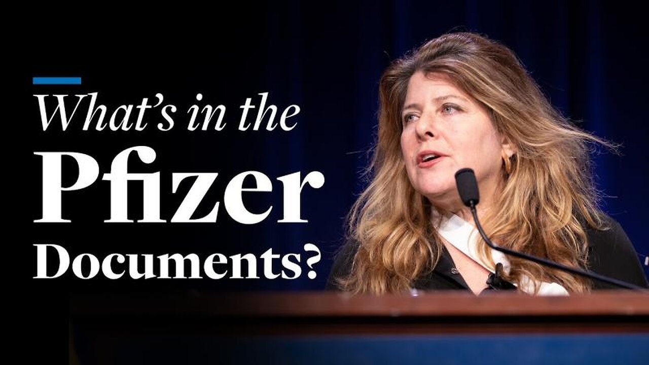 Naomi Wolf - What's in the Pfizer Documents