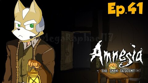 Amnesia The Dark Descent-Full Playthrough w/Tailsly[Ep.41]the red gas demon chase again