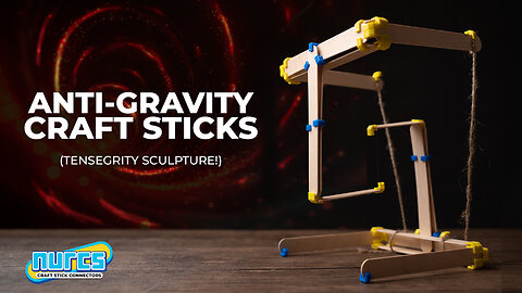 Anti-Gravity Craft Sticks (Tensegrity Sculpture)