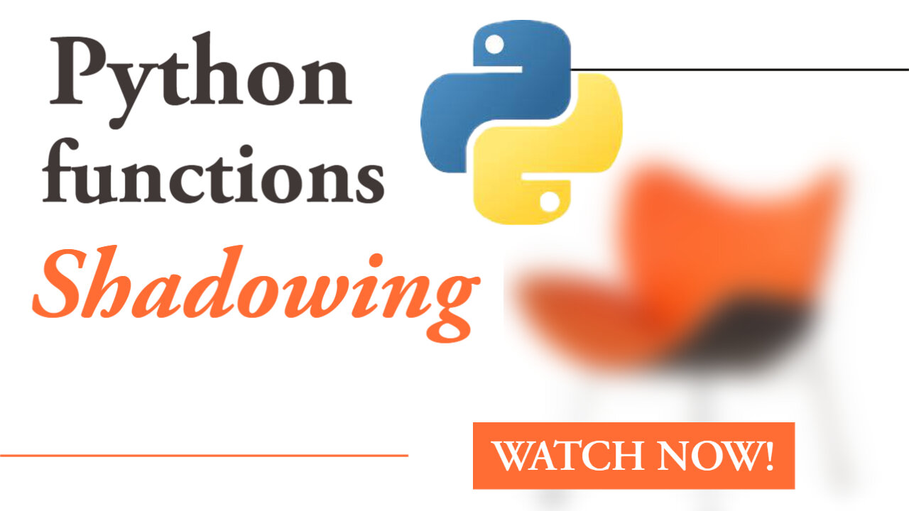 🐍 Python functions | Shadowing 🌑 | Python programming language 2023