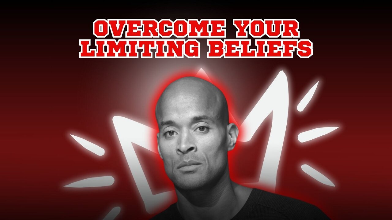 David Goggins on Overcome Your Limiting Beliefs 💪