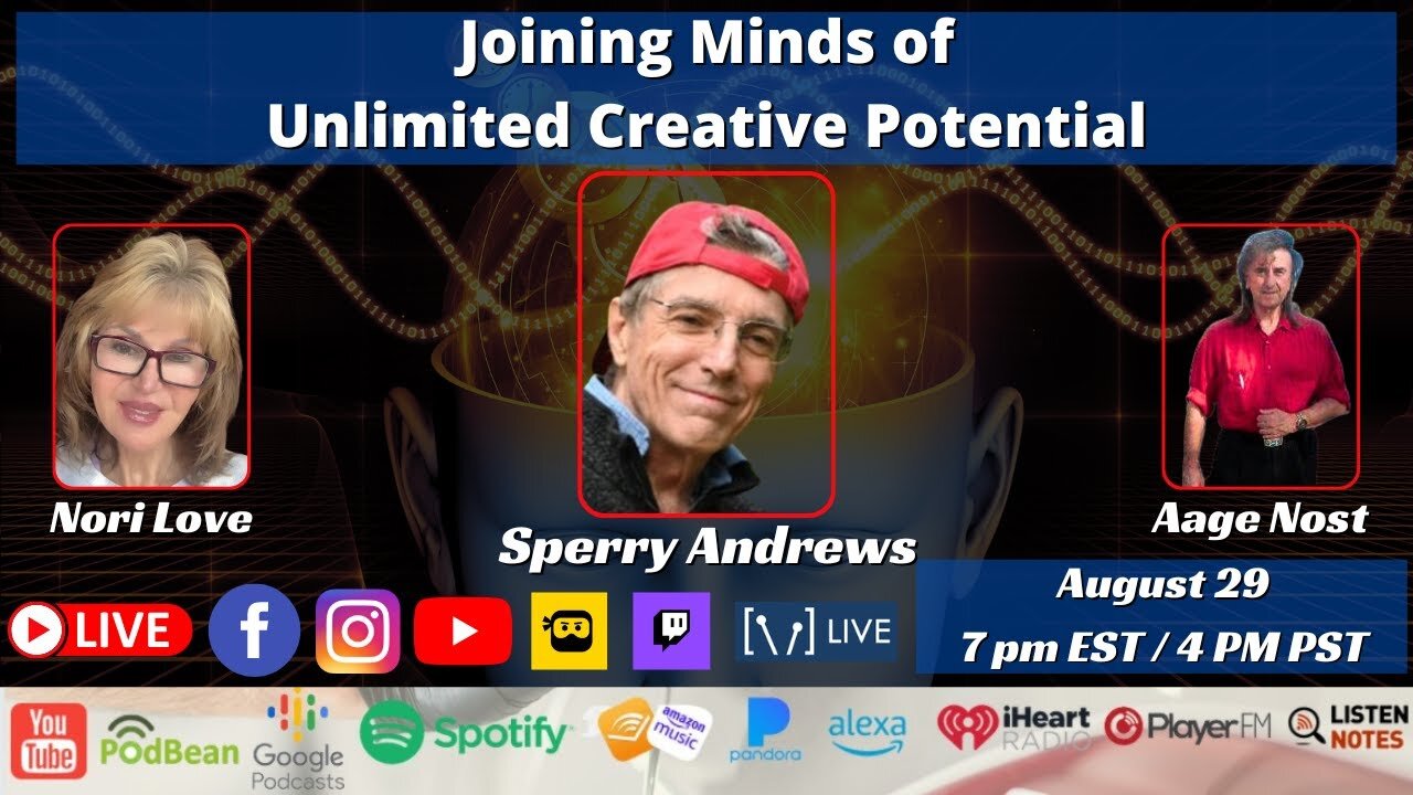 Joining Minds of Unlimited Creative Potential with Sperry Andrews