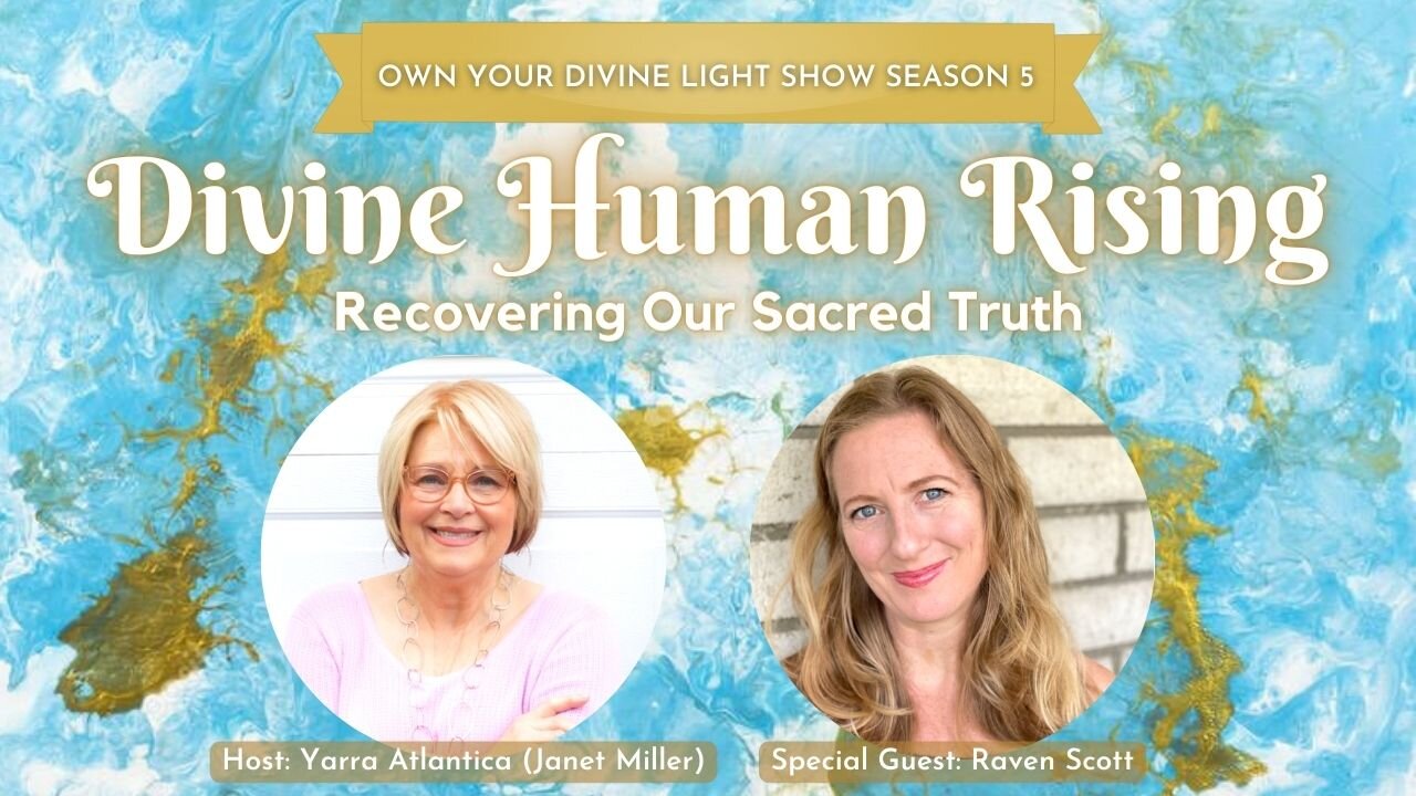 Own Your Divine Light Show Season 5 with Raven Scott