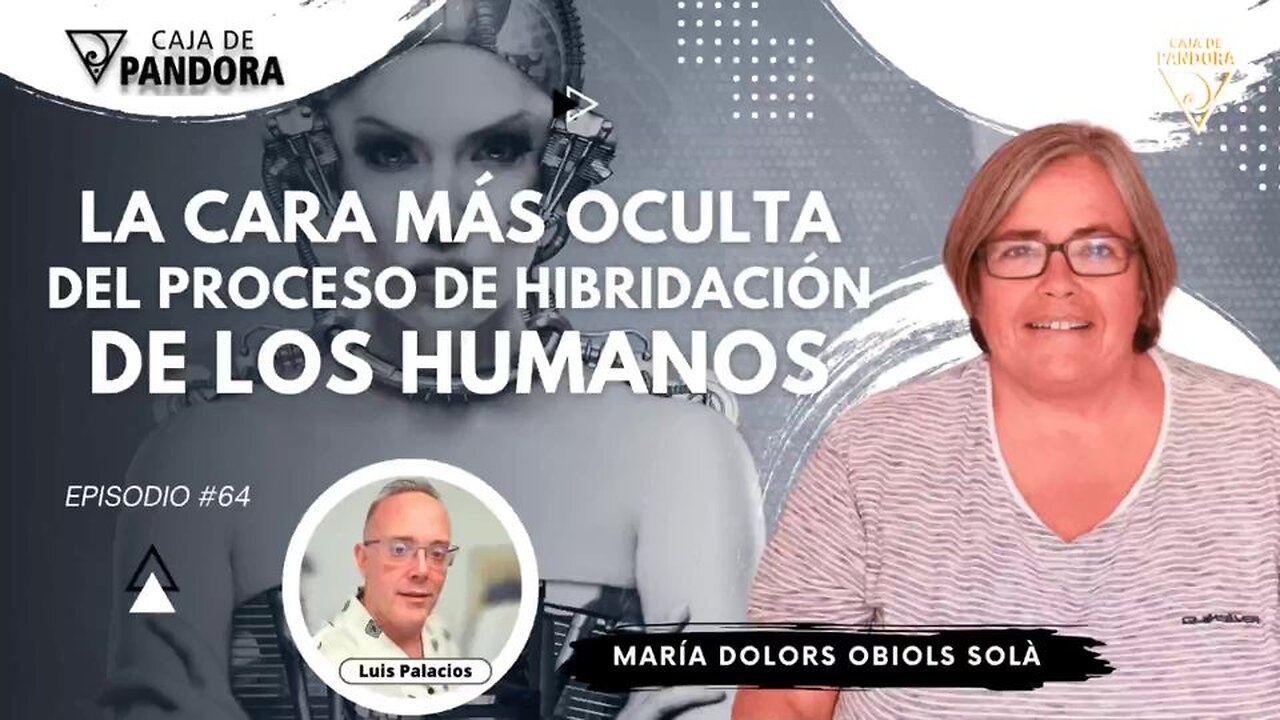 LA CARA MÁS OCULTA DEL PROCESO DE HIBRIDACIÓN DE LOS HUMANOS. Dr. María Dolors Obiols