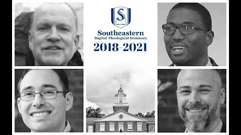 SEBTS Goes Social Justice: 2018-2021