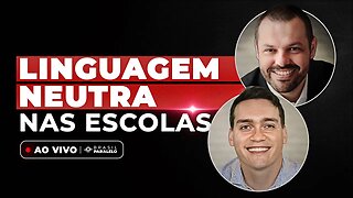 LINGUAGEM NEUTRA NAS ESCOLAS | com Dennys Xavier e Fábio Gomes