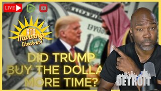 Trump Signs Monumental 'Dollar Deal' With Saudi Arabia | Morning Check-In