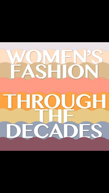 Women's Fashion Through The Decades [GMG Originals]