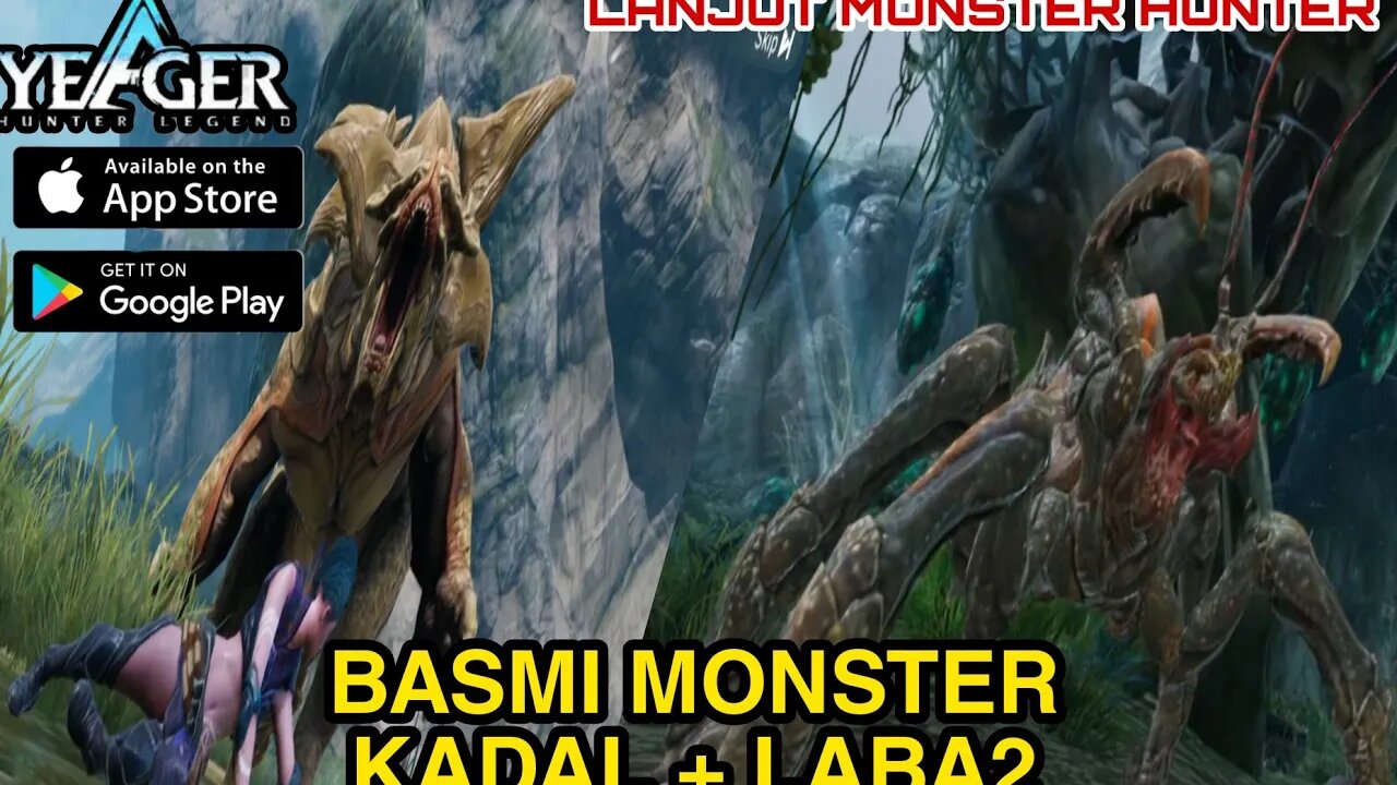 LANJUT MEMBASMI MONSTER KADAL + LABA2 - YAEGER HUNTER LEGENDS