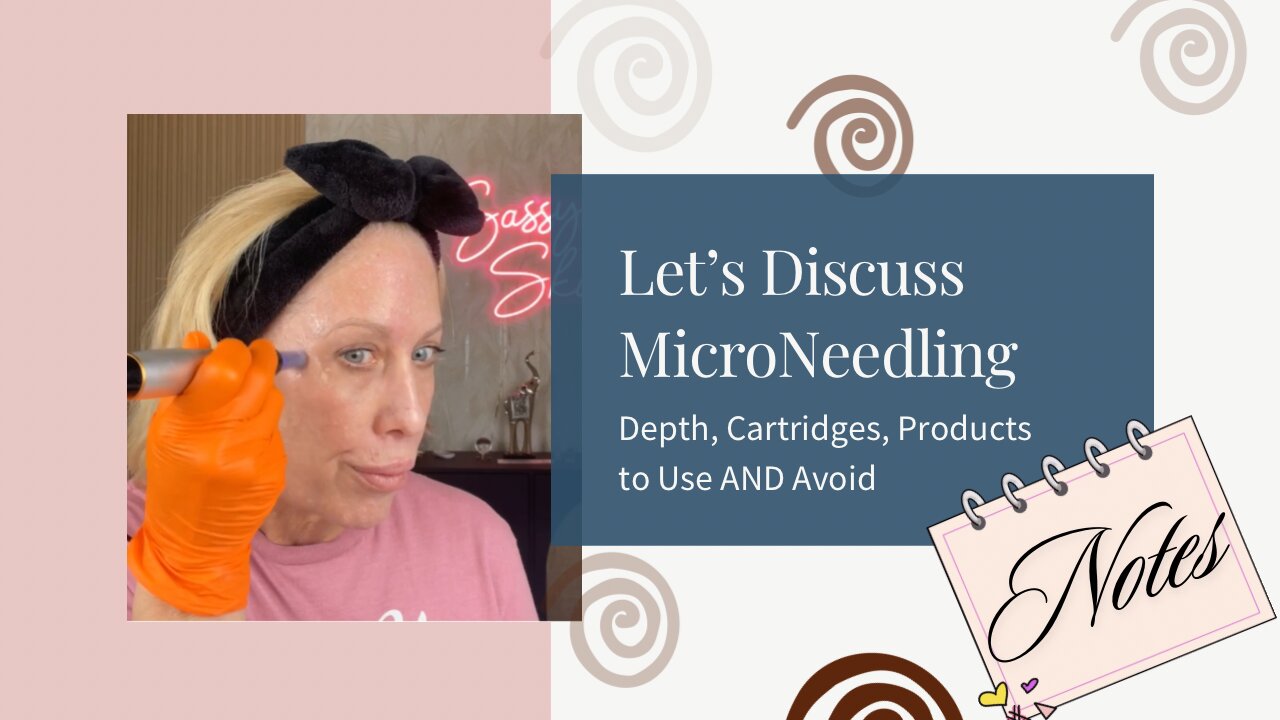 Let's Discuss Microneedling