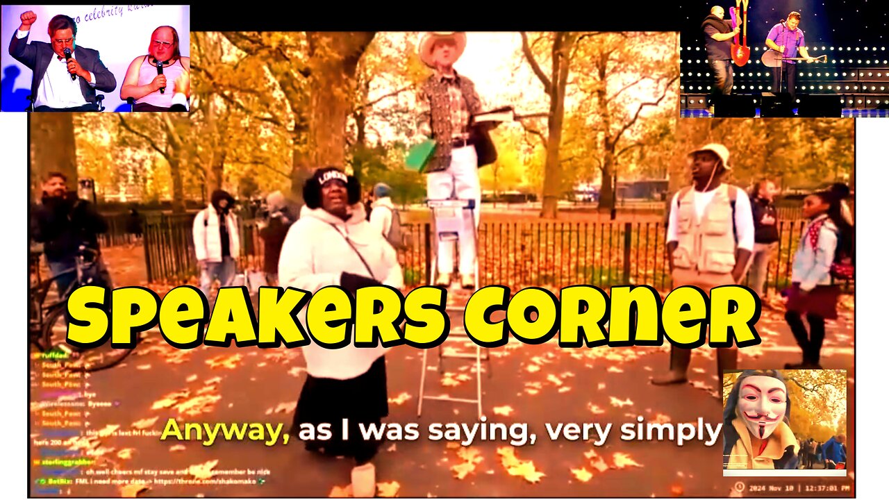 Speakers Corner . 500 Miles . Little Britain . Queen On Shovel