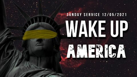 Wake Up America (Sunday Service at Tennessee Chungpyung 12/05/21)