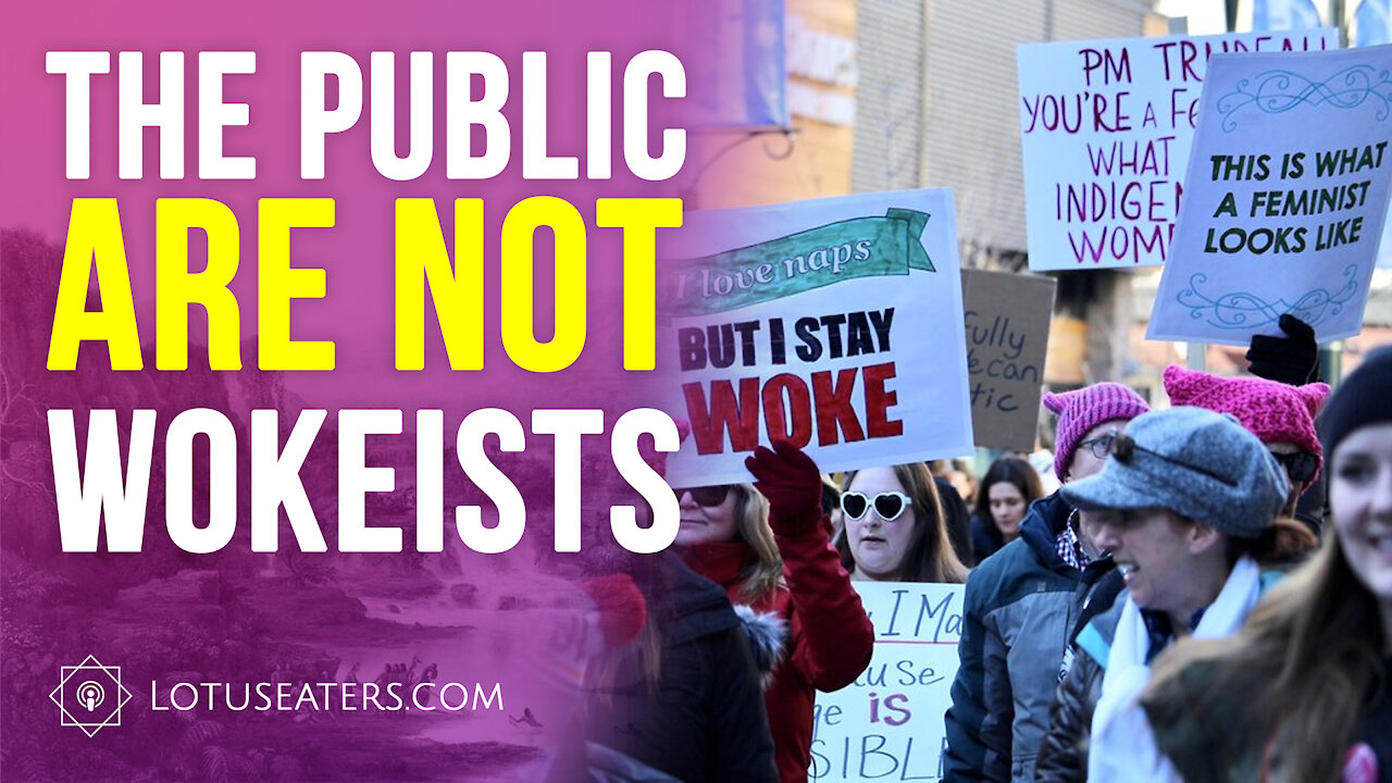 The British Public are not Woke