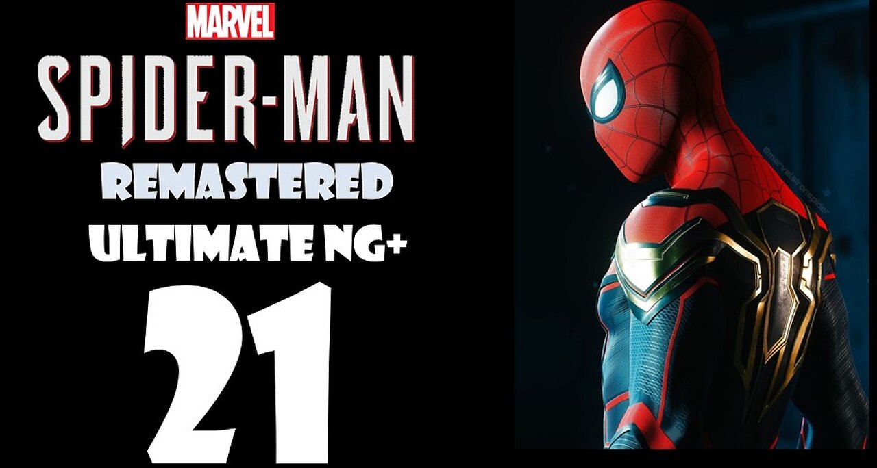 Marvel's Spider-Man Remastered (PS5) Walkthrough - ULTIMATE NG+ Hybrid Suit - Part 021