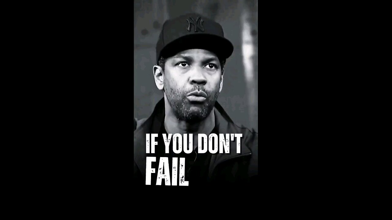 if you don't fail you not even trying | Denzel Washington | motivational speech | empowerment