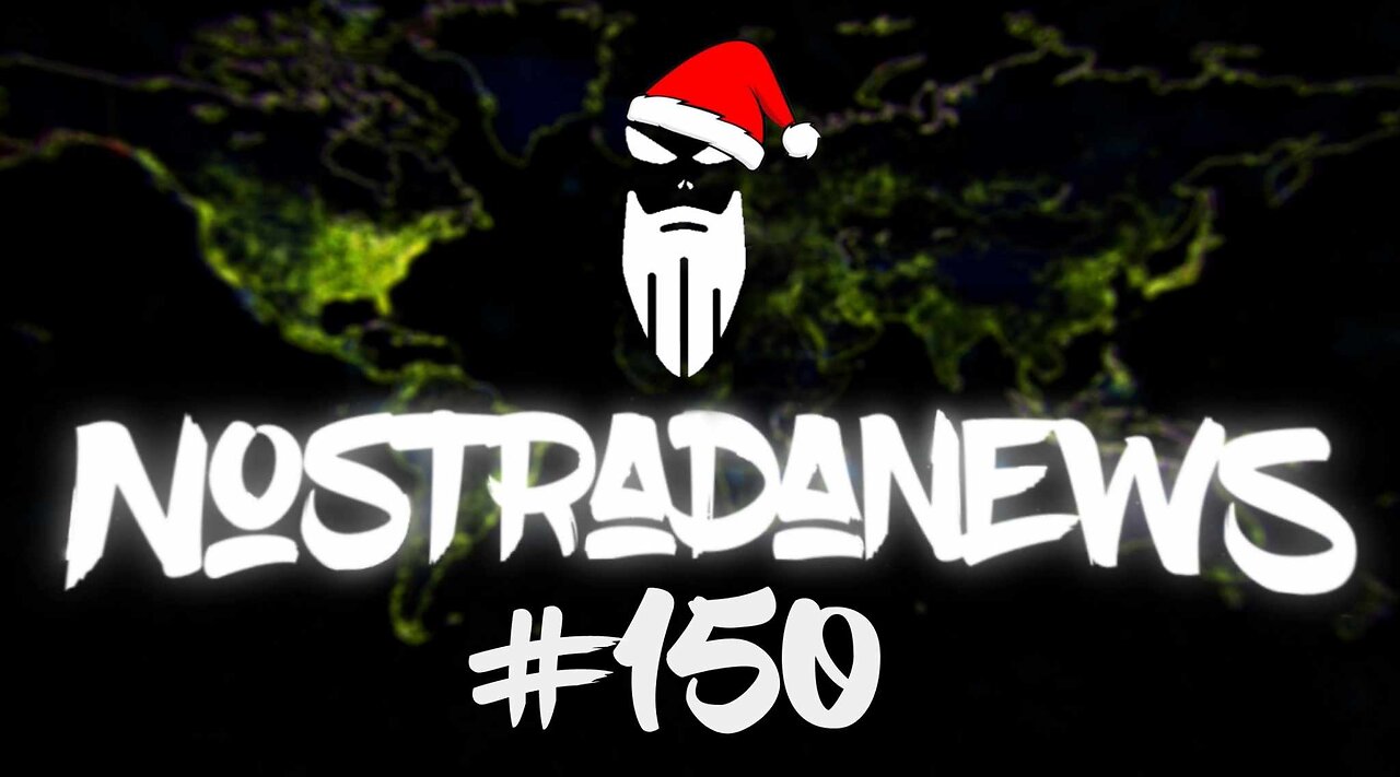 NostradaNews #150 Quelques évènements dans le monde que vous avez peut être raté