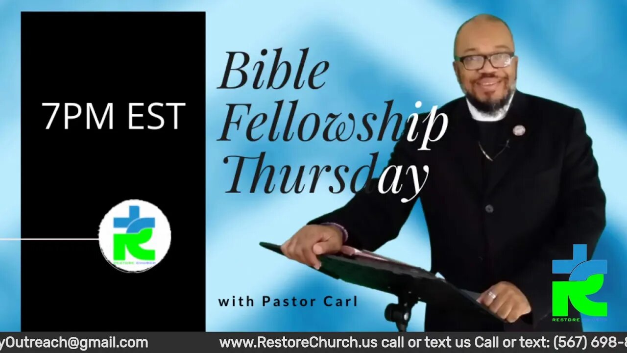 THURSDAY BIBLE FELLOWSHIP @ 7PM