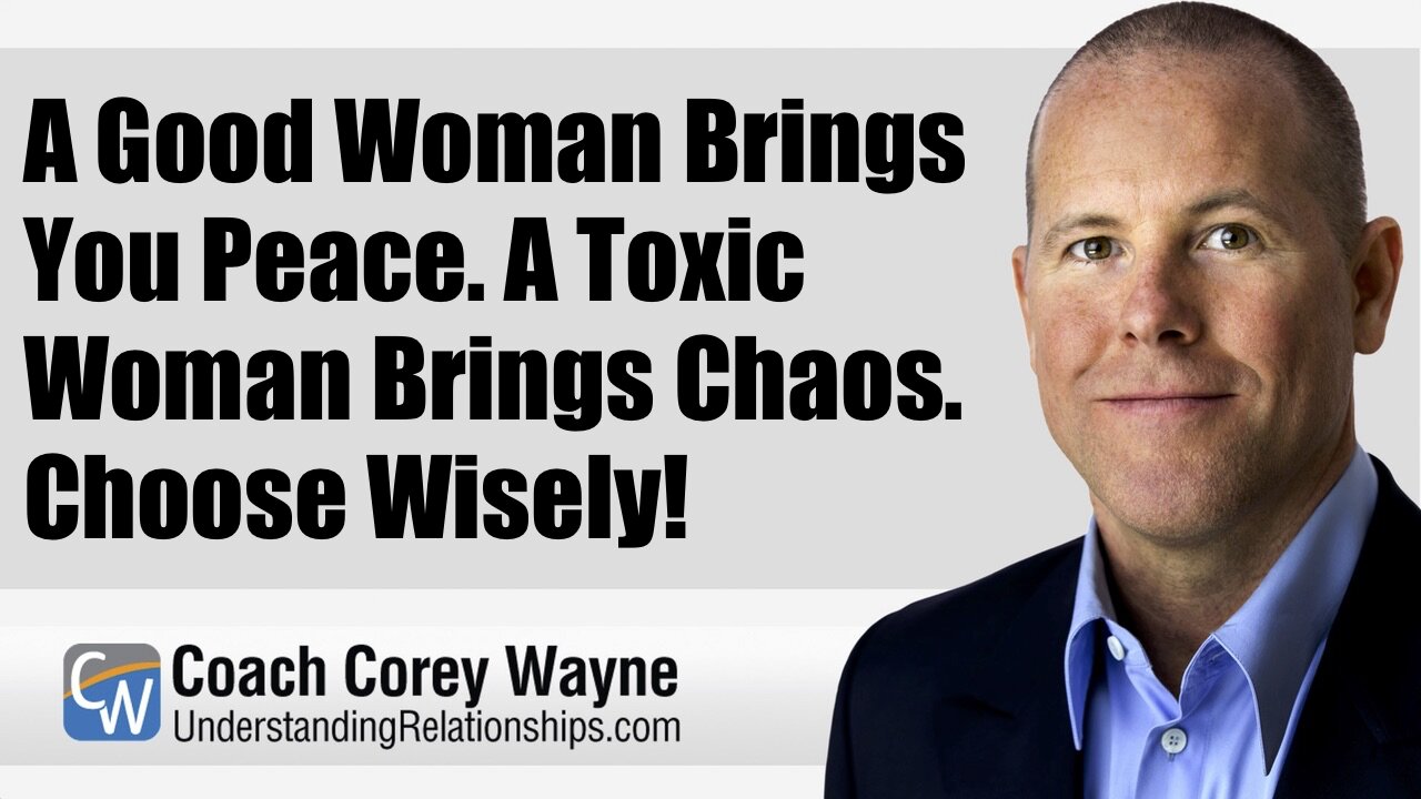 A Good Woman Brings You Peace. A Toxic Woman Brings Chaos. Choose Wisely!