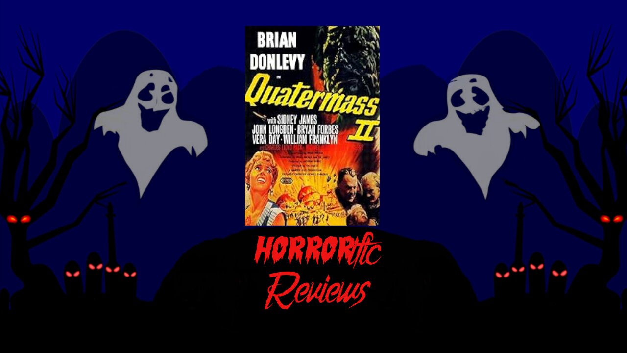 HORRORific Reviews Quatermass 2