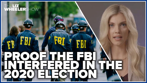 Proof the FBI interfered in the 2020 election