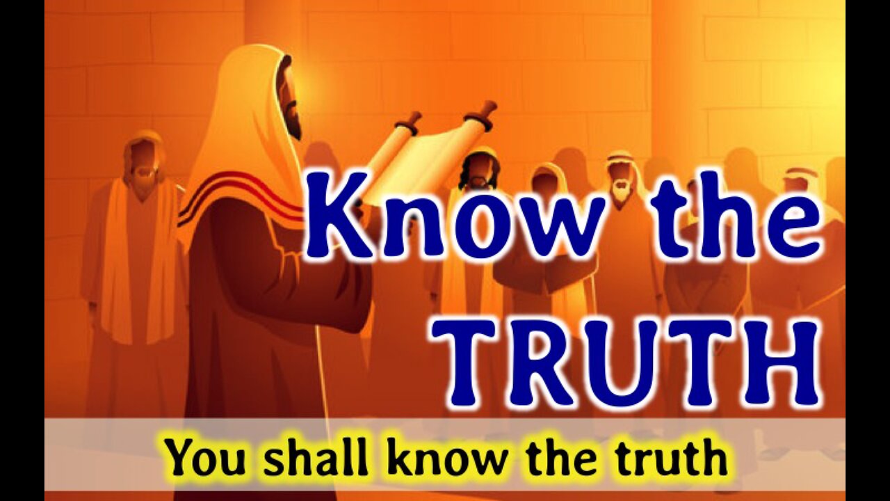 2024 1019 Know the Truth