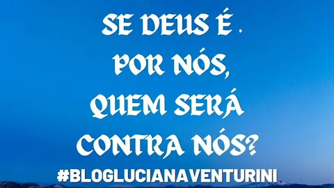 Se Deus é por nós, quem será contra nós? #lucianaventurini #SílvioAlbuquerque 23/03/21