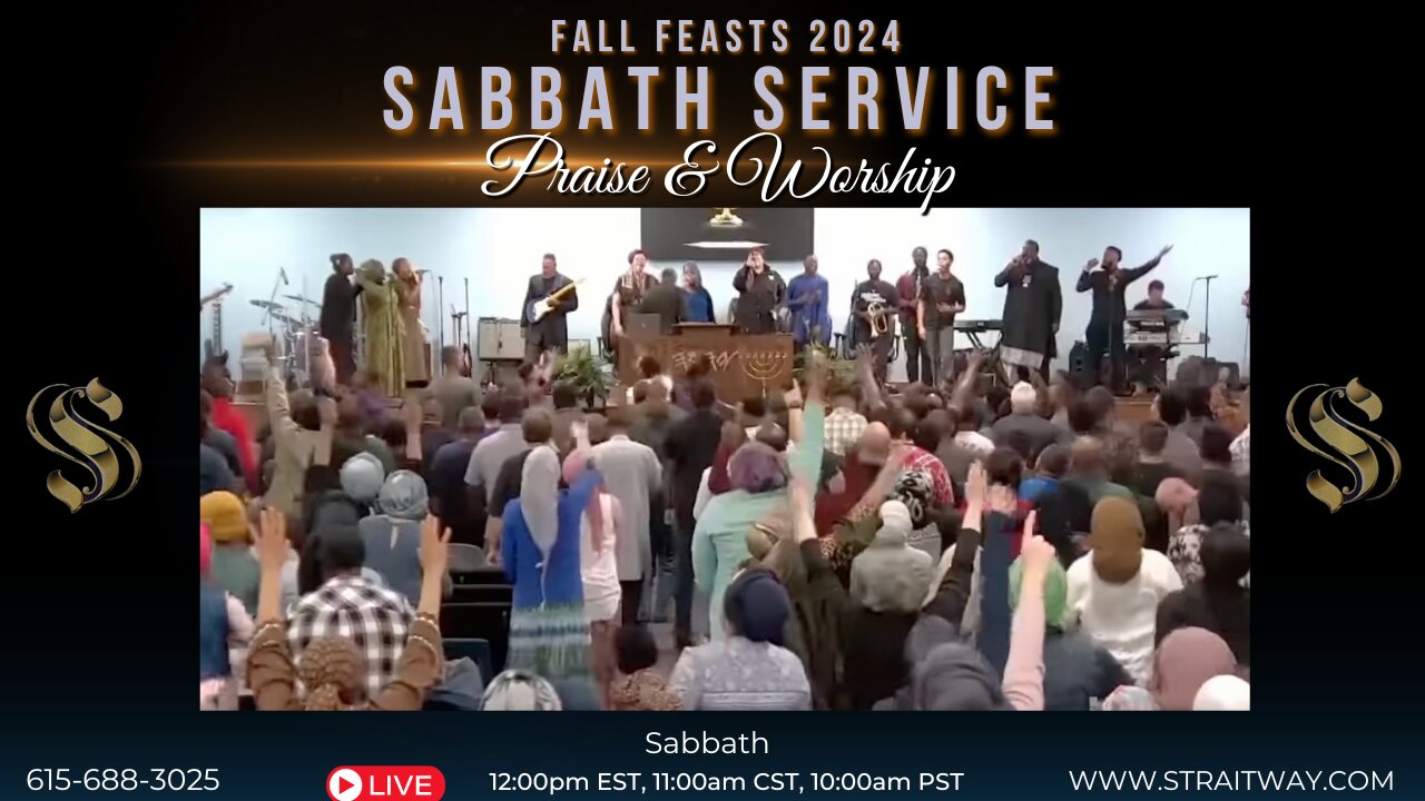 Fall Feasts 2024 - Sabbath Service Praise & Worship 2024-09-21