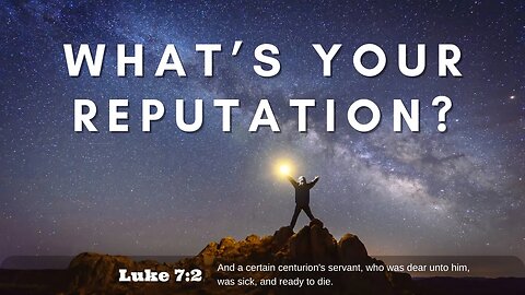 What’s Your Reputation? | Pastor Bickel | Bethel Baptist Fellowship [SERMON]