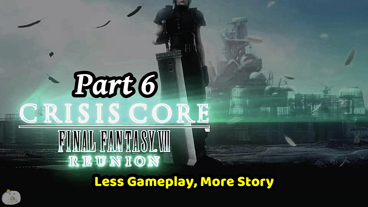 Crisis Core Reunion - Final Fantasy VII Part 6