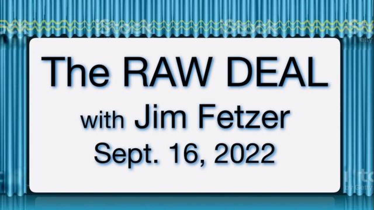 The Raw Deal (16 September 2022)