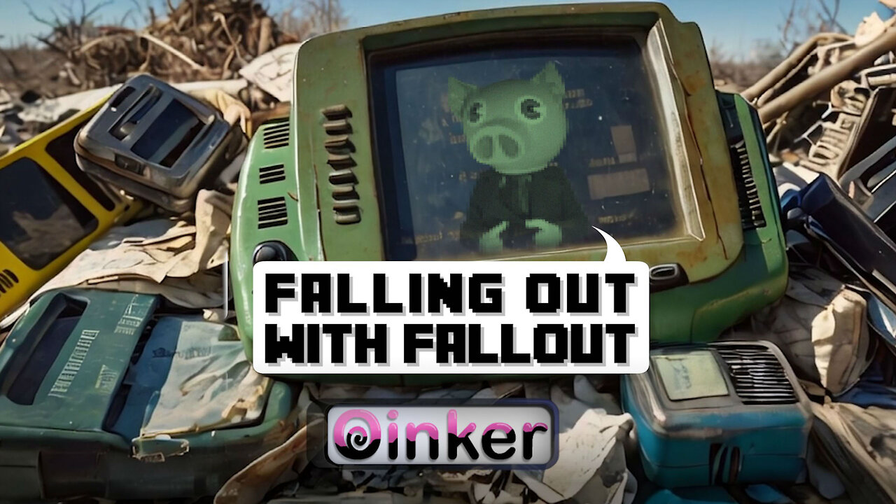 Falling out with Fallout