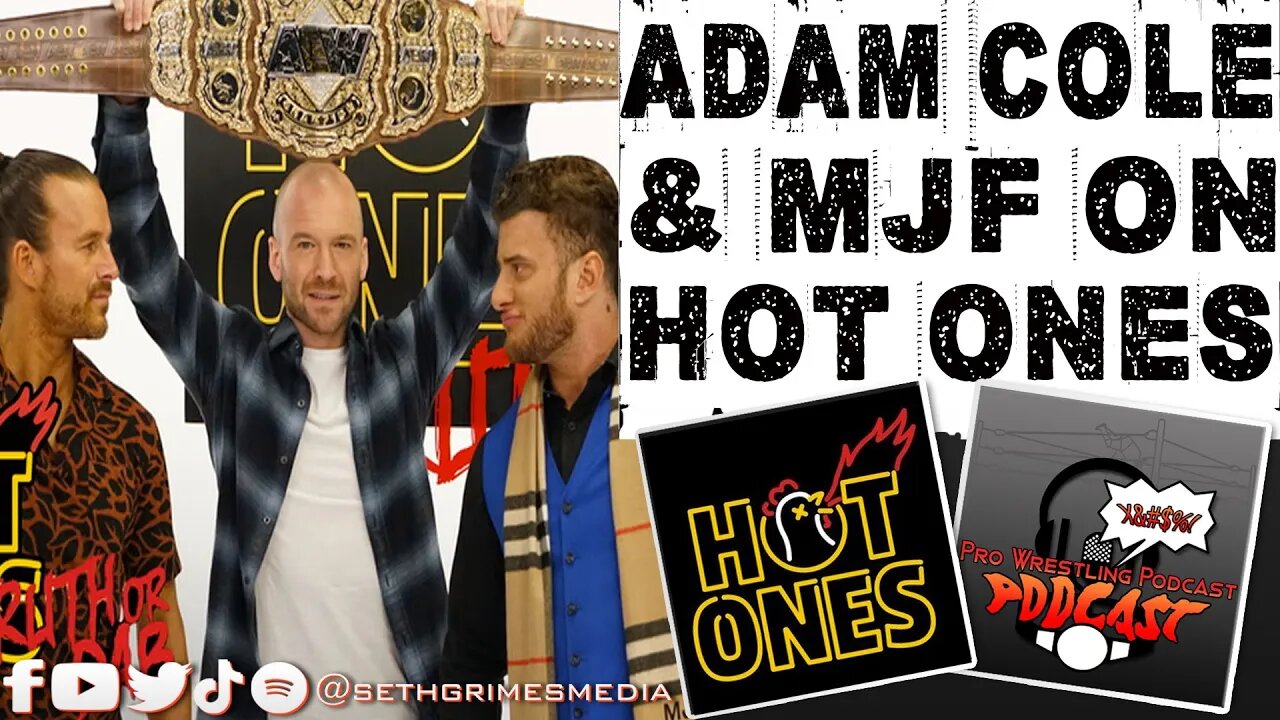 MJF and Adam Cole Bay Bay on Hot Ones Truth or Dab AEW | Clip from the Pro Wrestling Podcast Podcast