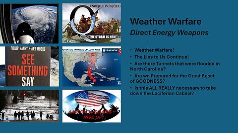 Weather Warfare Direct Energy Weapons