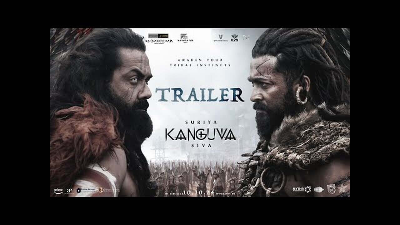 Kanguva - Tamil Trailer Suriya Bobby Deol Devi Sri Prasad Siva Studio Green UV Creations