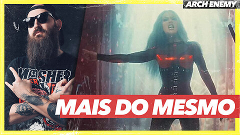 já nem aquece ou arrefece | react a arch enemy