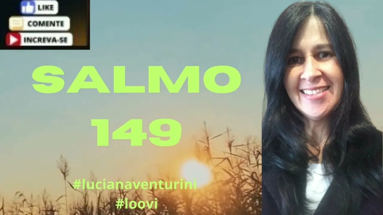 O Senhor ama seu povo - Salmo 149 #lucianaventurini #salmo #loovi