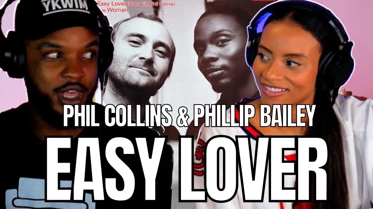 🎵 Phil Collins & Phillip Bailey - Easy Lover - REACTION