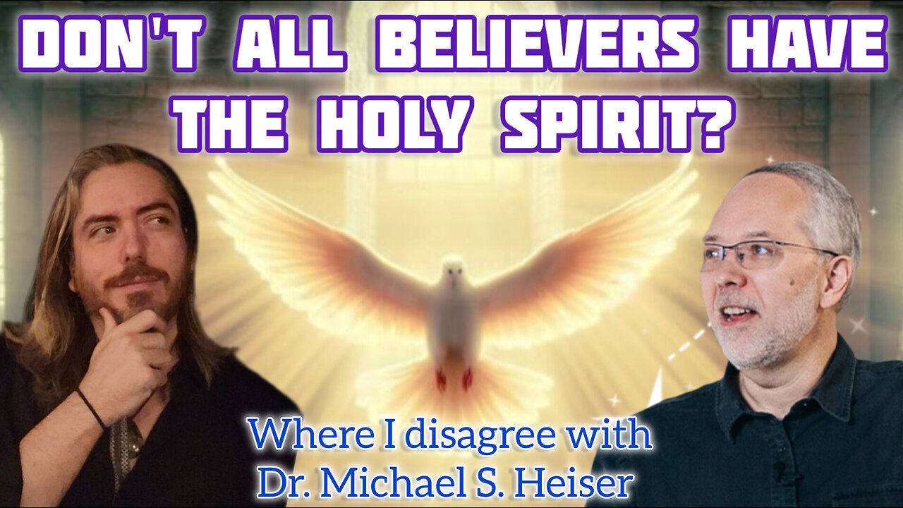 Where I disagree with Dr. Michael Heiser - Why we might not, but CAN recieve THE promise of the Father