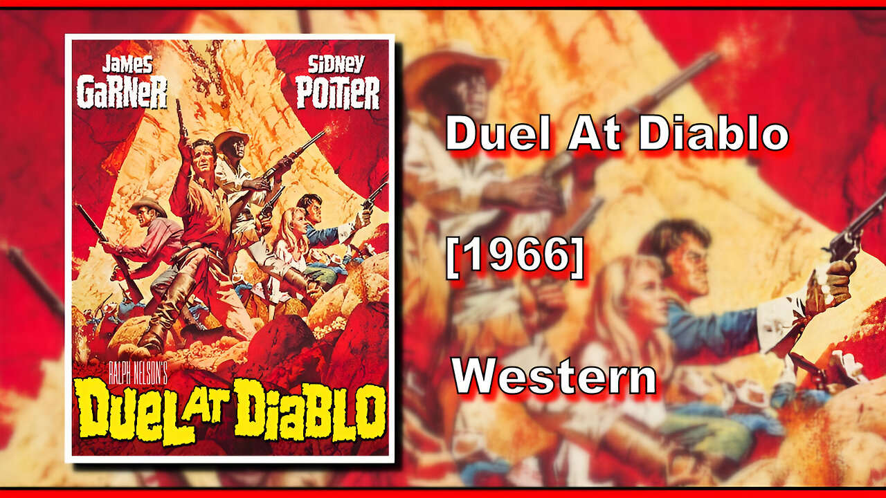 Duel At Diablo (1966) | WESTERN | FULL MOVIE