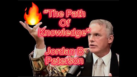 The Path Of Knowledge Jordan B Peterson At The Joe Rogan Experience Podcast JRE