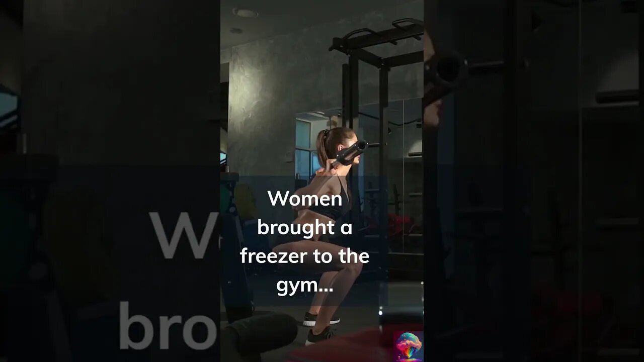 She brought what to the gym?