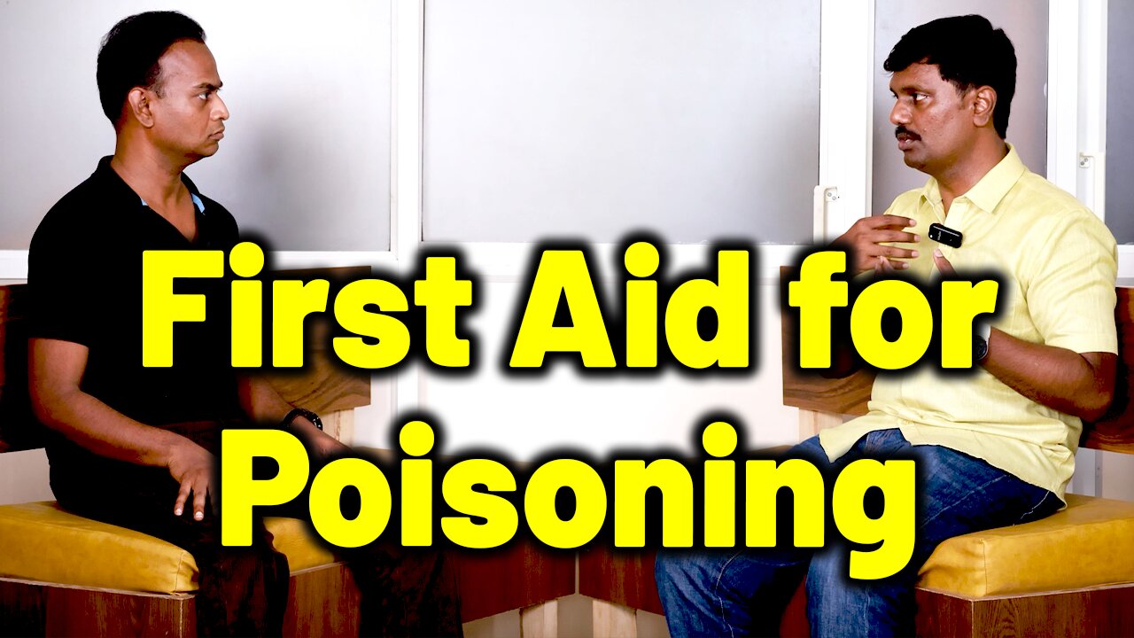 First Aid for Poisoning | Emergency Precautions | Dr. Bharadwaz | Dr. Ranjith Kumar Konduru