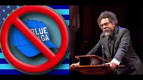 Democrats, Blue MAGA, & Media Begin More Attacks On Dr. Cornel West Because They Are Afraid
