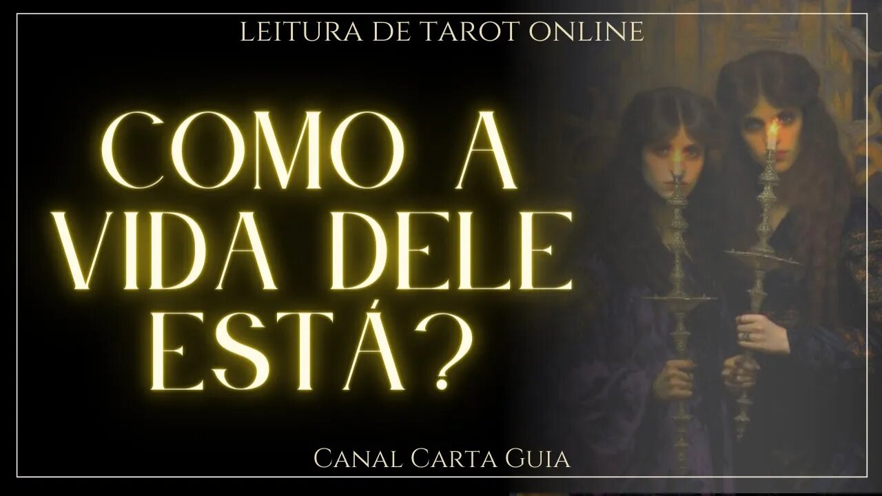 COMO A VIDA DELE ESTÁ NO MOMENTO? ✨️ ALERTA! UM HOMEM TOTALMENTE DEVASTADO - LEITURA DE TAROT