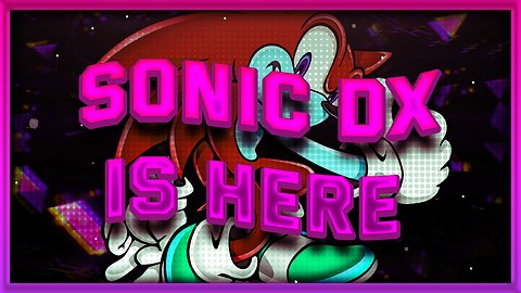 Sonic Adventure Dx Pt.1