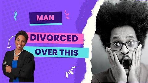 Man Gets Divorced For Being "Nice"