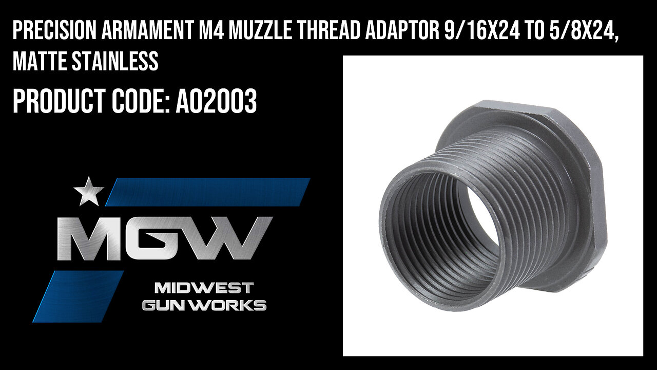 Precision Armament M4 Muzzle Thread Adaptor 9/16x24 to 5/8x24, Matte Stainless - A02003