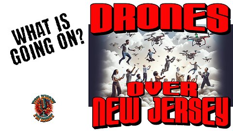 Unknown Drones In The Sky (Are they Watching You?)