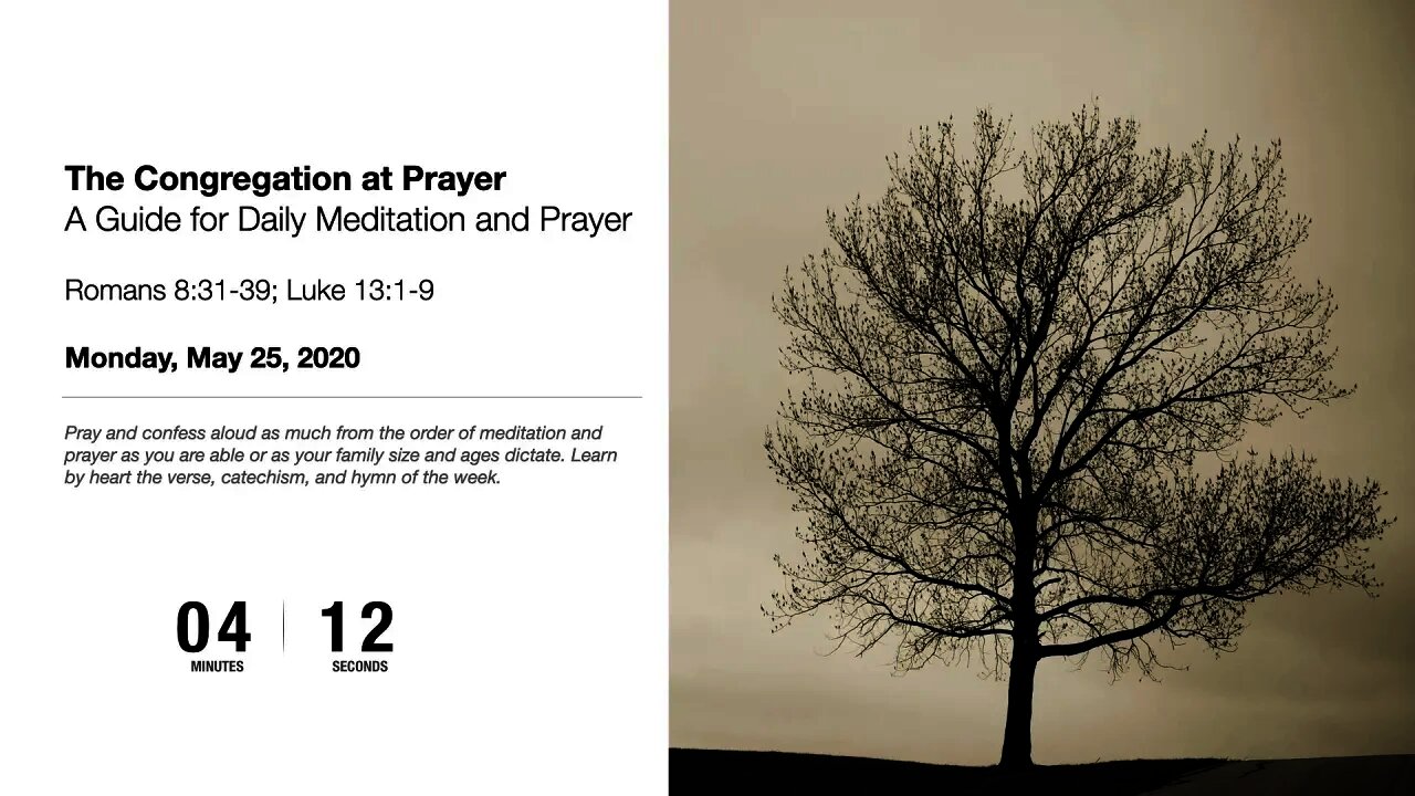 Memorial Day - The Congregation at Prayer for May 25, 2020