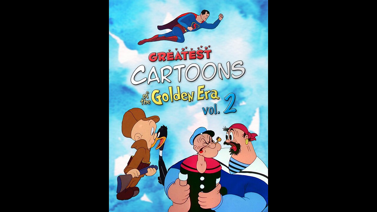 Greatest Cartoons of the Golden Era Vol.2